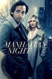 مشاهدة فيلم Manhattan Night 2016 مترجم فور سيما ماي سيما