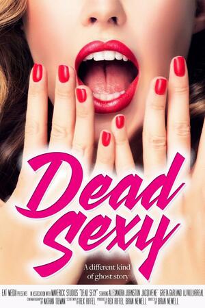 فيلم Dead Sexy 2018 مترجم