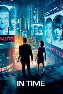 مشاهدة فيلم In Time 2011 مترجم فور سيما ماي سيما