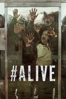 مشاهدة فيلم Alive 2020 مترجم فور سيما ماي سيما