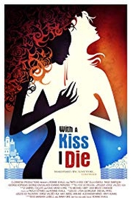 فيلم With a Kiss I Die 2018 مترجم