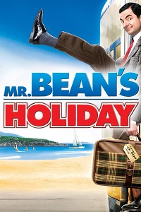 مشاهدة فيلم Mr. Beans Holiday 2007 مترجم فور سيما ماي سيما
