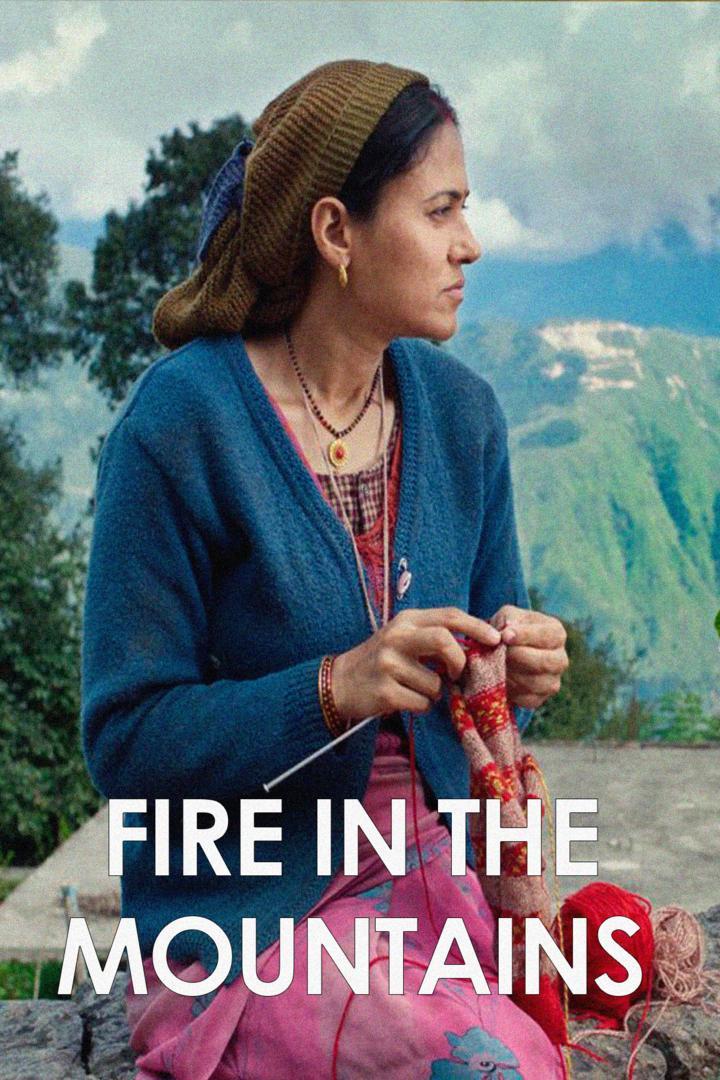 فيلم Fire in the Mountains 2022 مترجم