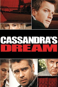 مشاهدة فيلم Cassandras Dream 2007 مترجم فور سيما ماي سيما