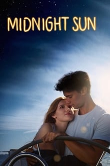 مشاهدة فيلم Midnight Sun 2018 مترجم فور سيما ماي سيما