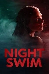 مشاهدة فيلم Night Swim 2024 مدبلج فور سيما ماي سيما