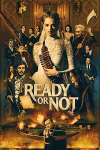 مشاهدة فيلم Ready or Not 2019 مترجم فور سيما ماي سيما