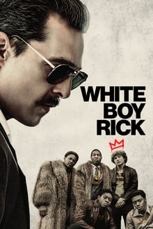 مشاهدة فيلم White Boy Rick 2018 مترجم فور سيما ماي سيما