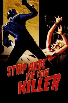مشاهدة فيلم Strip Nude for Your Killer 1975 مترجم فور سيما ماي سيما
