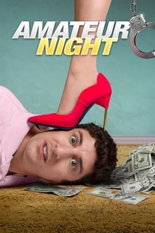 مشاهدة فيلم Amateur Night 2016 مترجم فور سيما ماي سيما