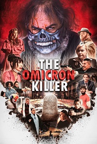 مشاهدة فيلم The Omicron Killer 2024 مترجم فور سيما ماي سيما