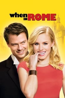 مشاهدة فيلم When in Rome 2010 مترجم فور سيما ماي سيما