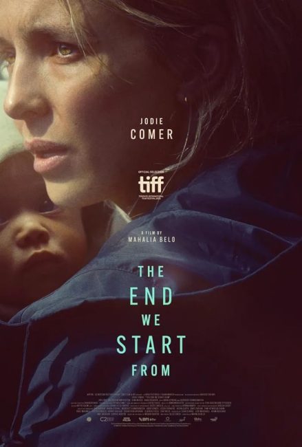 فيلم The End We Start From مترجم