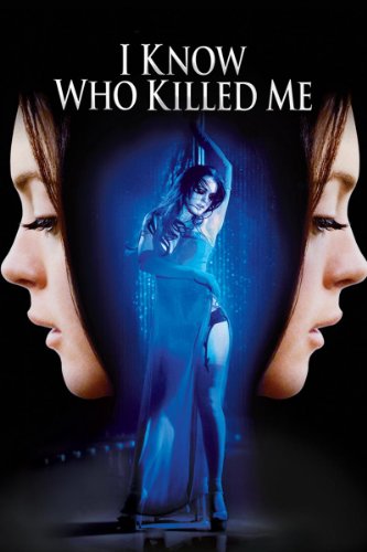 فيلم I Know Who Killed Me مترجم