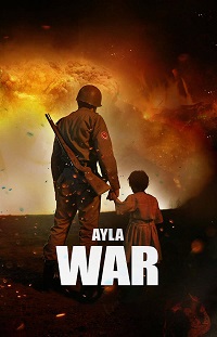 مشاهدة فيلم Ayla The Daughter of War 2017 مترجم فور سيما ماي سيما