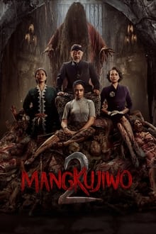 مشاهدة فيلم Mangkujiwo 2 2023 مترجم فور سيما ماي سيما