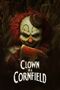 مشاهدة فيلم Clown in a Cornfield 2025 مدبلج فور سيما ماي سيما