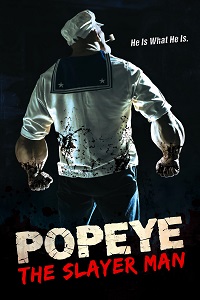 مشاهدة فيلم Popeye The Slayer Man 2025 مترجم فور سيما ماي سيما