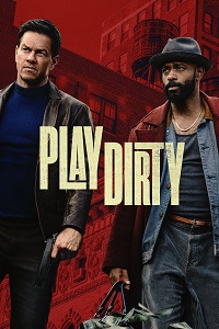 مشاهدة فيلم Play Dirty 2025 مترجم ماي سيما