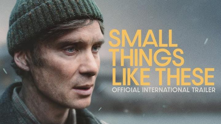 مشاهدة فيلم Small Things Like These 2024 مترجم ماي سيما