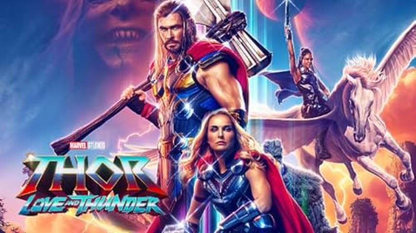 مشاهدة فيلم Thor Love and Thunder 2022 مترجم ماي سيما