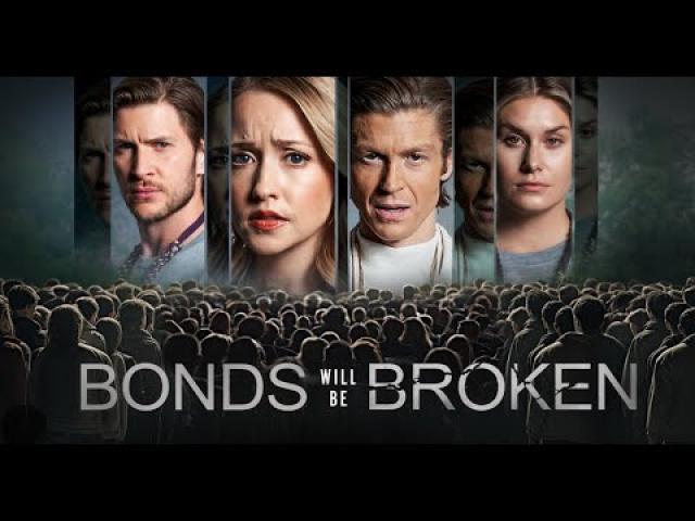 مشاهدة فيلم Bonds Will Be Broken 2024 مترجم ماي سيما
