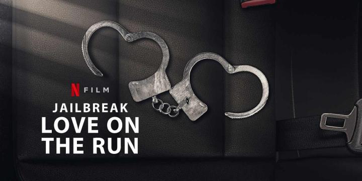 مشاهدة فيلم Jailbreak Love on the Run 2024 مترجم ماي سيما