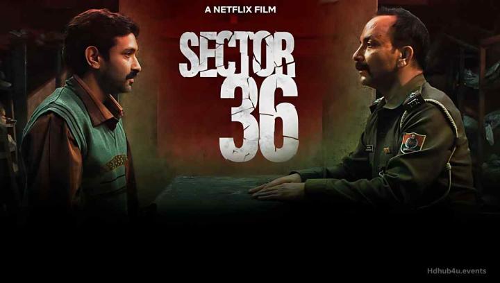 مشاهدة فيلم Sector 36 2024 مدبلج ماي سيما