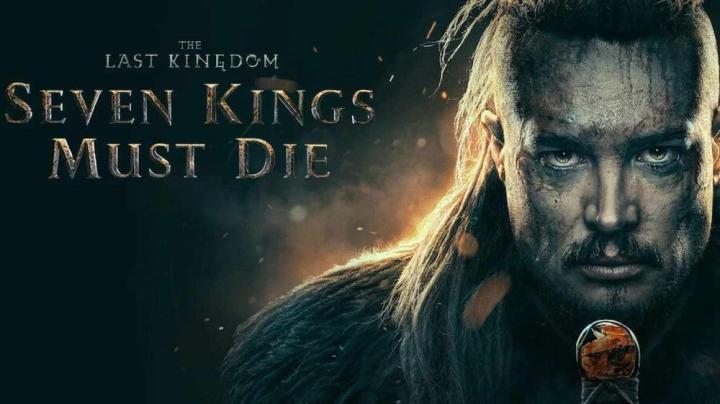 مشاهدة فيلم The Last Kingdom: Seven Kings Must Die 2023 مترجم ماي سيما