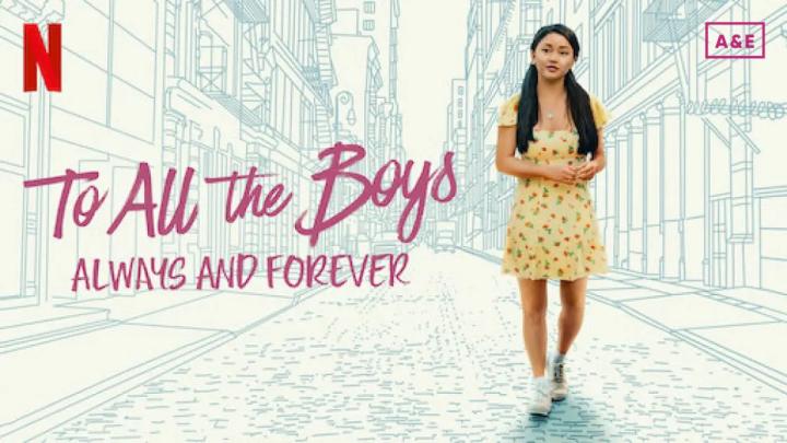 مشاهدة فيلم To All the Boys Always and Forever 2021 مترجم ماي سيما