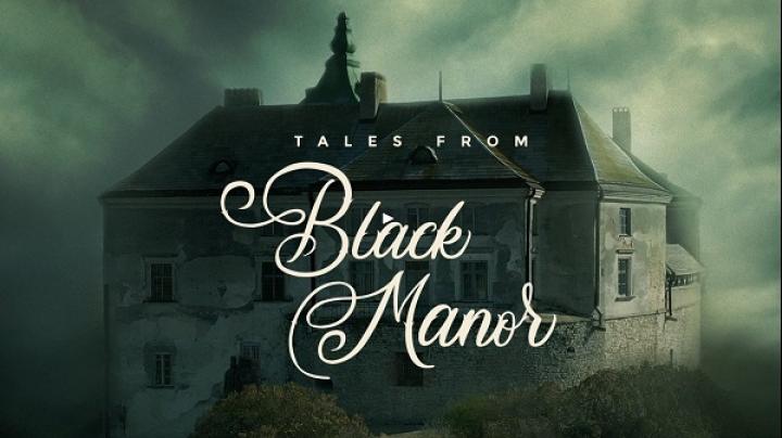 مشاهدة فيلم Tales From Black Manor 2025 مترجم ماي سيما