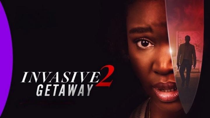 مشاهدة فيلم Invasive 2 Getaway 2025 مترجم ماي سيما