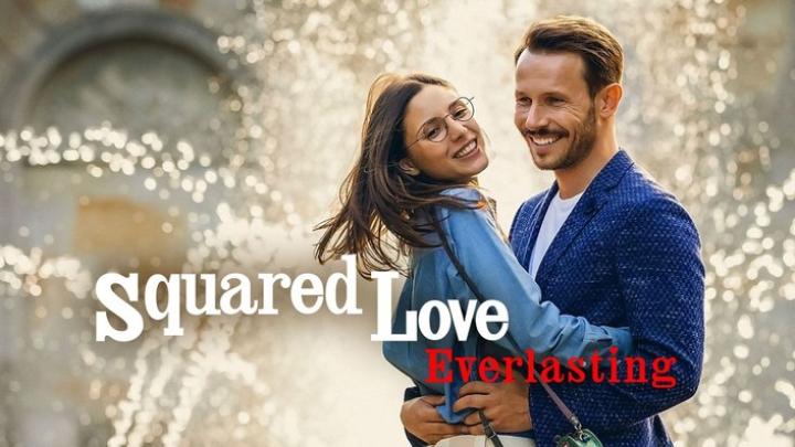 مشاهدة فيلم Squared Love Everlasting 2023 مترجم ماي سيما