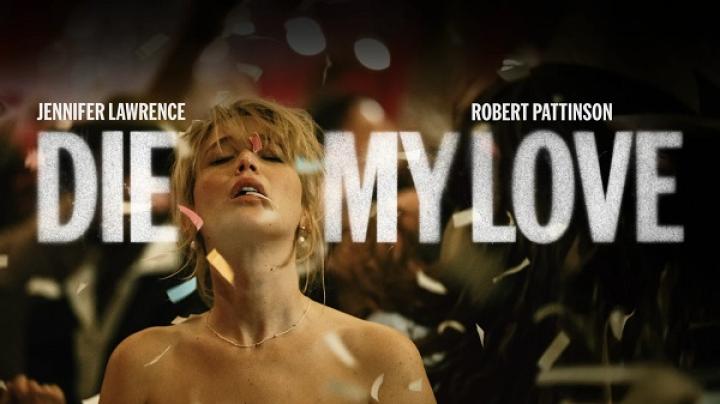 مشاهدة فيلم Die My Love 2025 مترجم ماي سيما