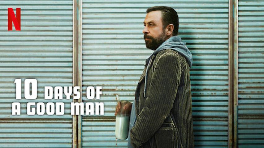 مشاهدة فيلم 10 Days of a Good Man 2023 مترجم ماي سيما