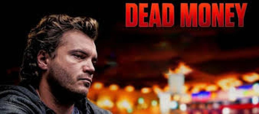 مشاهدة فيلم Dead Money 2024 مترجم ماي سيما