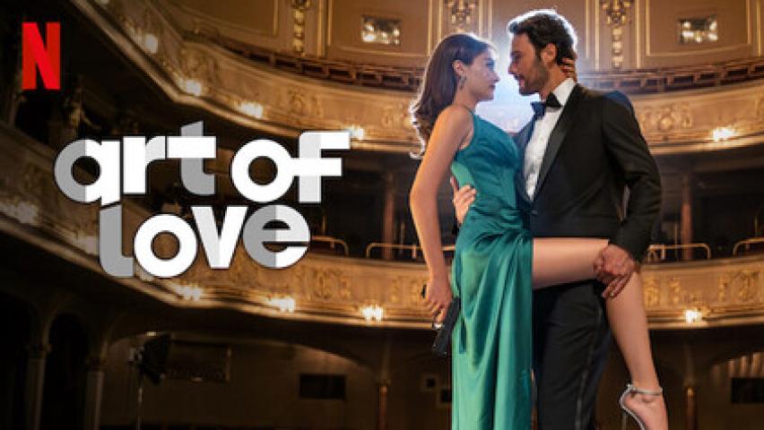 مشاهدة فيلم Art of Love 2024 مترجم ماي سيما