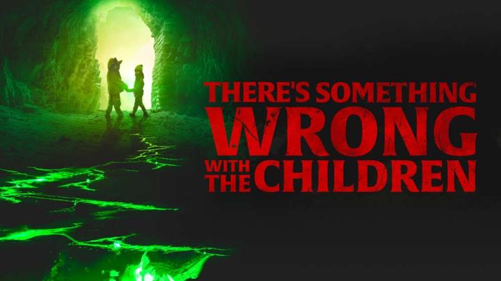 مشاهدة فيلم There’s Something Wrong with the Children 2023 مترجم ماي سيما