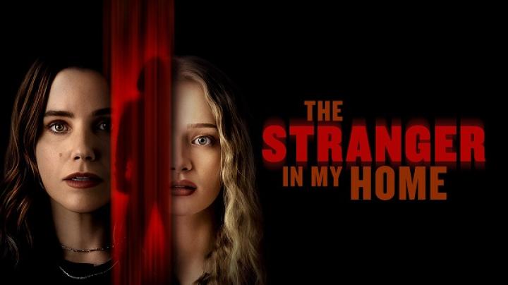 مشاهدة فيلم The Stranger in My Home 2025 مترجم ماي سيما