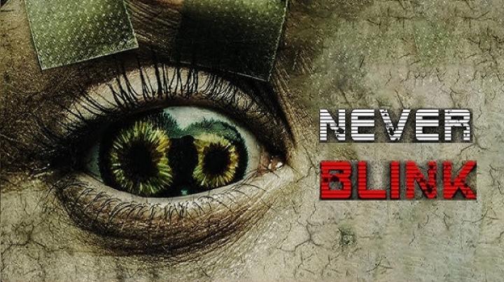 مشاهدة فيلم Never Blink 2025 مترجم ماي سيما