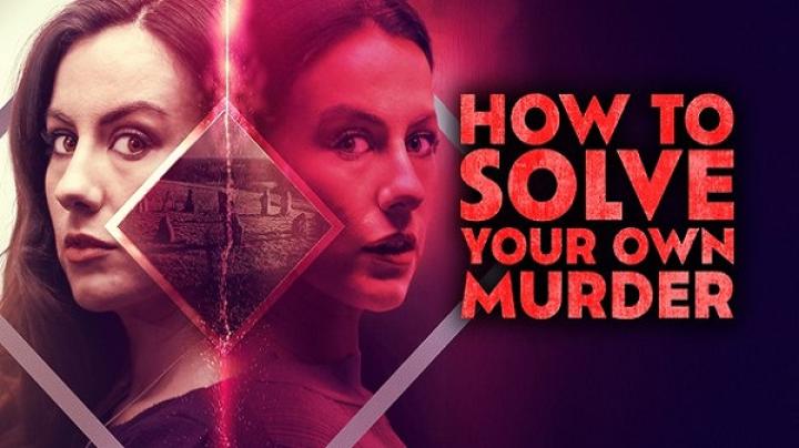 مشاهدة فيلم How to Solve Your Own Murder 2024 مترجم ماي سيما